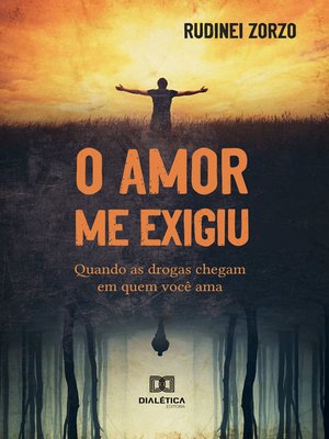 cover image of O Amor me Exigiu